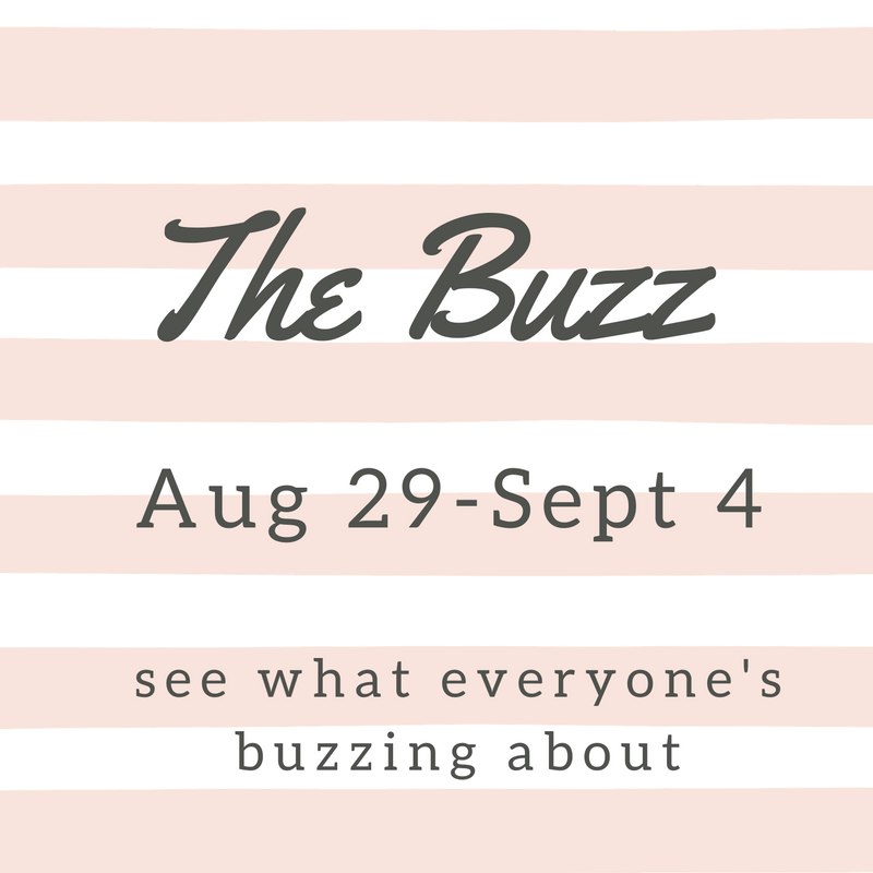 the weekly buzz august 29 - september 4 2016